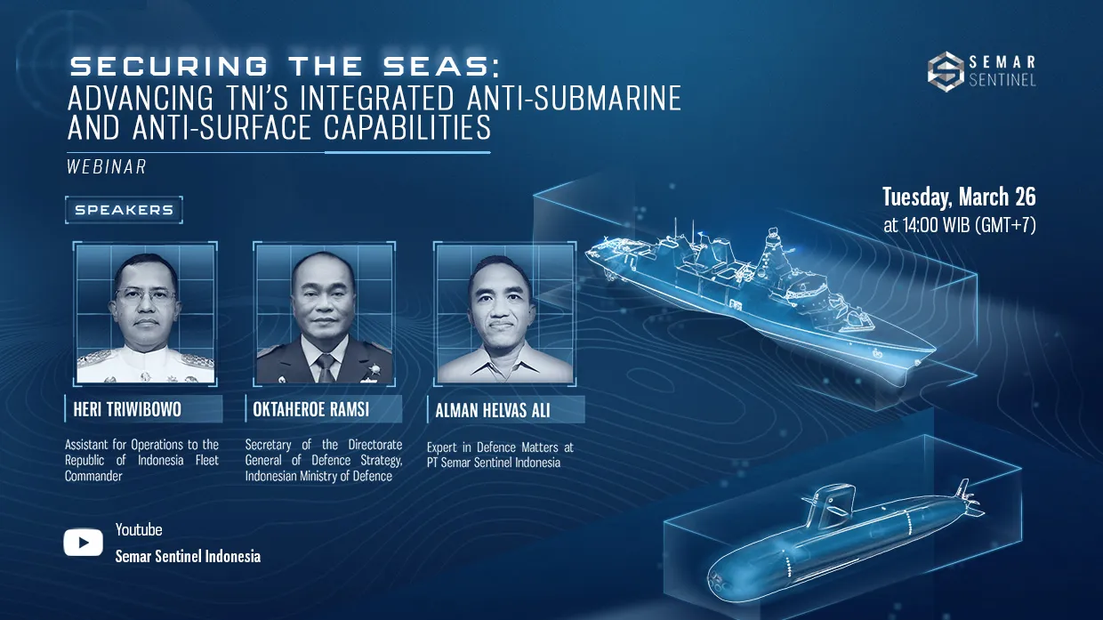 Securing The Seas: Advancing TNI’s Integrated Anti-Submarine and Anti-Surface Capabilitie