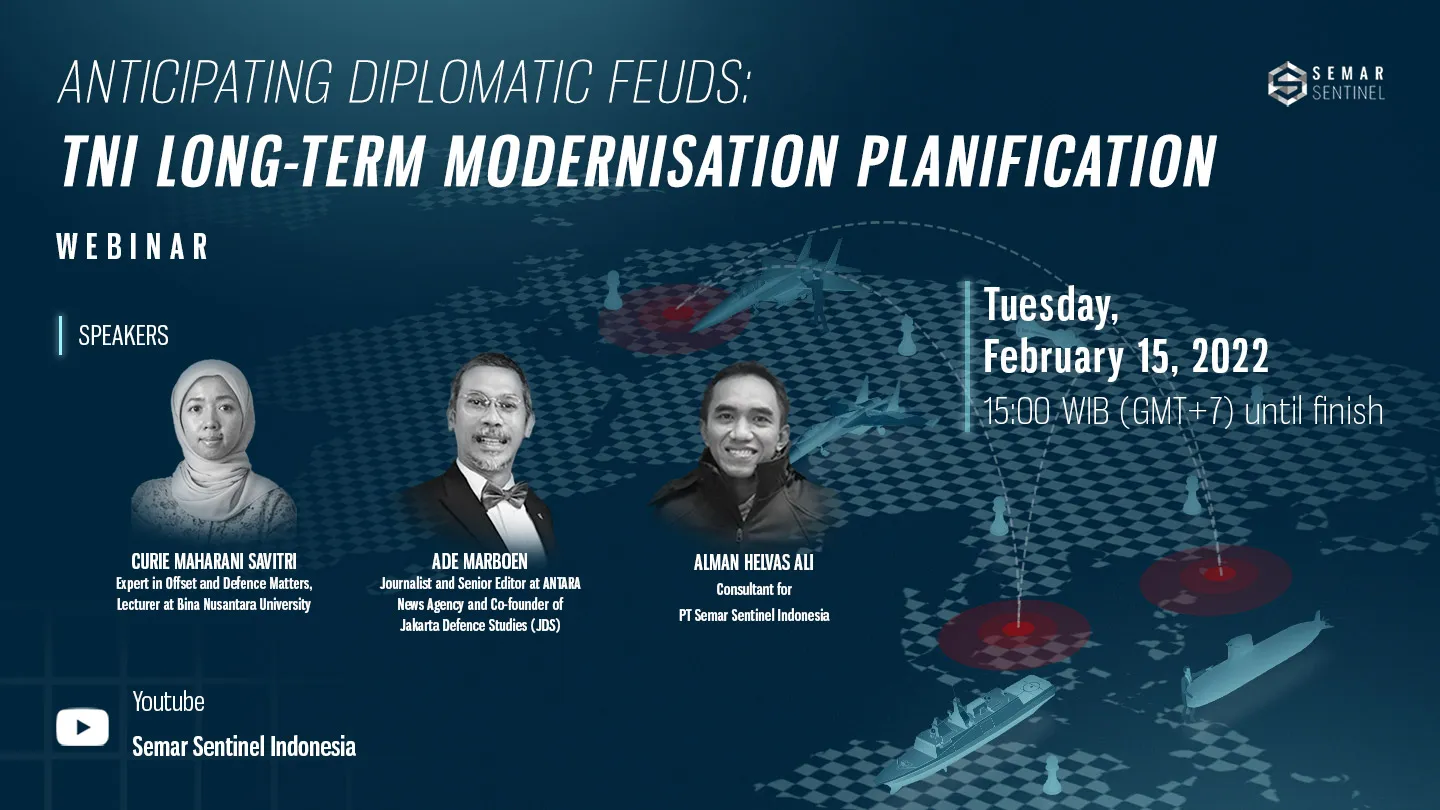 Anticipating Diplomatic Feuds: TNI Long-Term Modernisation Planification