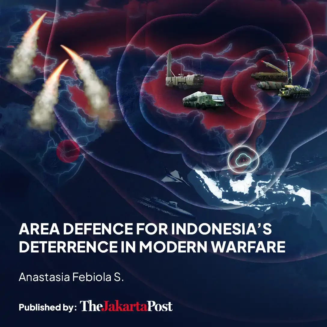 Area Defence for Indonesia’s Deterrence in Modern Warfare